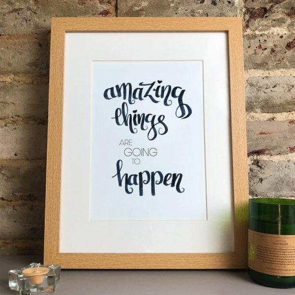 Amazing things quote wood frame