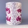 Mummies Rule The World Ceramic Mug