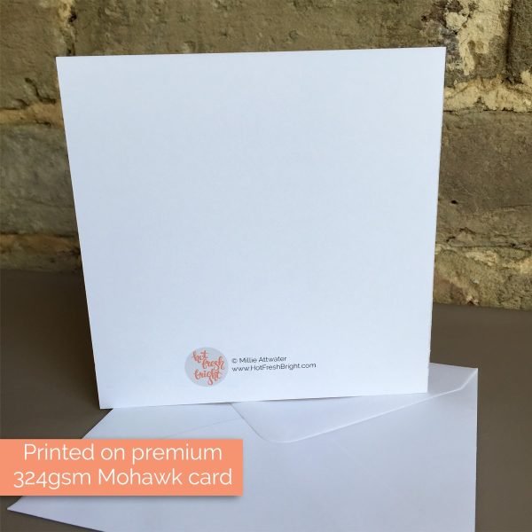 Printed on premium 324gsm Mohawk card with water-based inks